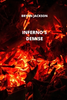 Paperback Inferno's Demise Book
