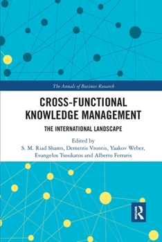 Paperback Cross-Functional Knowledge Management: The International Landscape Book