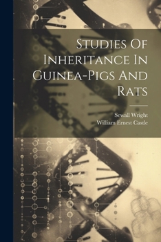 Paperback Studies Of Inheritance In Guinea-pigs And Rats Book