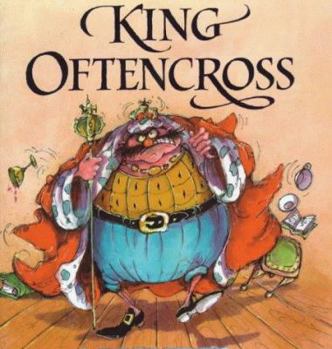 Hardcover King Oftencross (Picture Books) Book