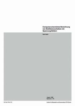 Paperback Computerunterstützte Berechnung Von Stahlbetonscheiben Mit Spannungsfeldern [German] Book