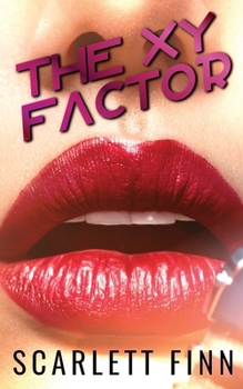 Paperback The XY Factor: A Small Town Friends to Lovers Romance. Book