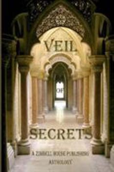 Paperback Veil of Secrets: A Zimbell House Anthology Book