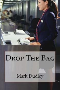 Paperback Drop The Bag Book