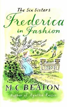 Frederica in Fashion - Book #6 of the Six Sisters