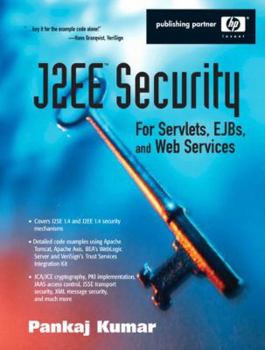 Paperback J2EE Security for Servlets, EJBs, and Web Services: Applying Theory and Standards to Practice Book