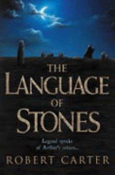 The Language of Stones - Book #1 of the Language of Stones Trilogy