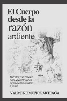 Paperback El Cuerpo Desde La Raz [Spanish] Book