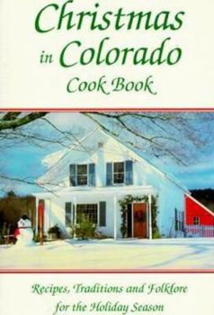 Paperback Christmas in Colorado Cookbook Book