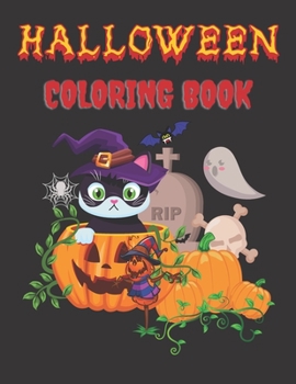 Paperback Halloween Coloring book: Halloween Coloring and Activity Book For Toddlers and Kids Book