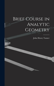 Hardcover Brief Course in Analytic Geometry Book