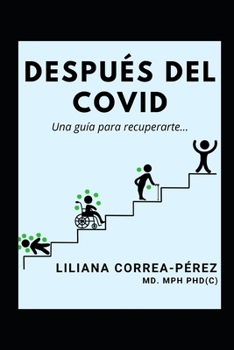 Paperback Despues del COVID: Una guía para recuperarte [Spanish] Book