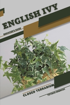 Paperback English Ivy: Closed terrarium, Beginner's Guide Book