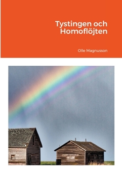 Paperback Tystingen och Homoflöjten [Swedish] Book