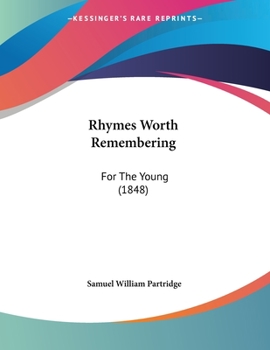 Paperback Rhymes Worth Remembering: For The Young (1848) Book