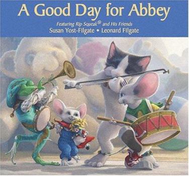 Board book A Good Day for Abbey Book