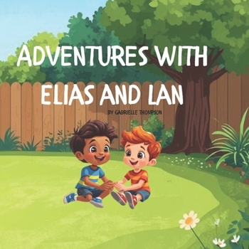 Paperback Adventures with Elias and Lan Book