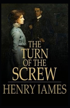 Paperback The Turn of the Screw Illustrated Book