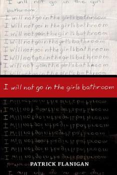 Paperback I will not go in the girl's bathroom Book
