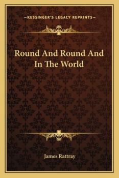 Paperback Round And Round And In The World Book