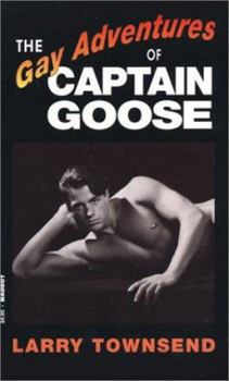 Paperback The Gay Adventures of Captain Goose Book