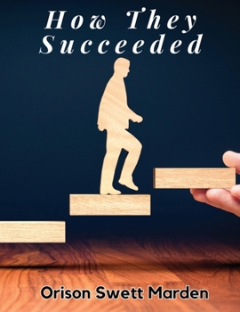 Paperback How They Succeeded Book