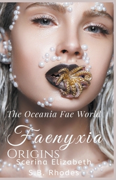 Paperback Faenyxia Origins: The Oceania Fae World Book