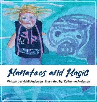 Hardcover Manatees and Magic Book