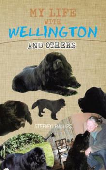 Paperback My Life with Wellington: And Others Book