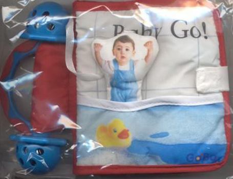 Hardcover Baby Go!: A Book And Toy in One Book