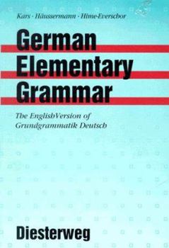 Paperback German Elementary Grammar: The English Version of Grundgrammatik Deutsch Book