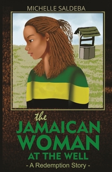 The Jamaican Woman at the well