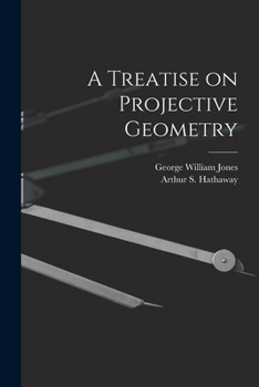 Paperback A Treatise on Projective Geometry Book