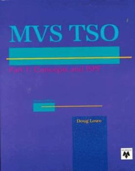 Paperback Murach's MVS TSO Concepts and ISPF, Part 1 Book