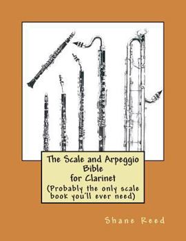 Paperback The Scale and Arpeggio Bible for Clarinet Book