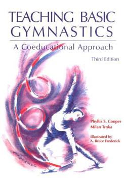 Paperback Teaching Basic Gymnastics: A Coeducational Approach Book