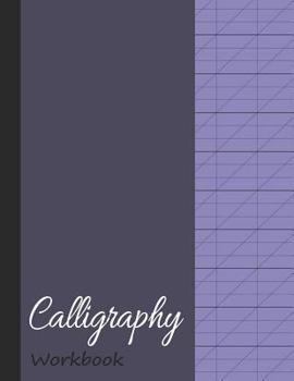 Paperback Calligraphy Workbook: Blank Lined Handwriting Practice Paper for Adults & Kids - Purple Book