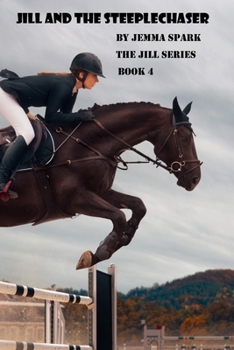 Paperback Jill and the Steeplechaser Book