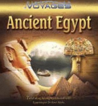 Hardcover Ancient Egypt (Kingfisher Voyages) Book
