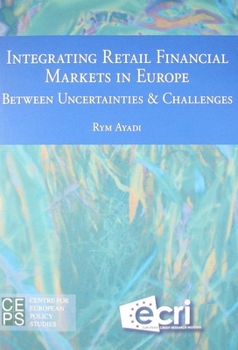 Paperback Integrating Retail Financial Markets in Europe Book