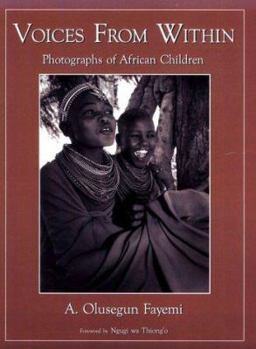 Hardcover Voices from Within: Photographs of African Children Book