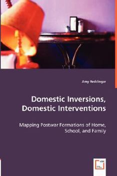 Paperback Domestic Inversions, Domestic Interventions Book