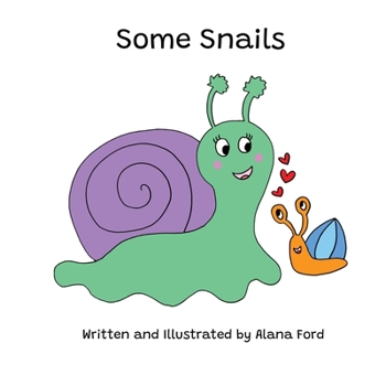 Paperback Some Snails Book