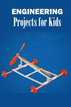 Paperback Engineering Projects for Kids: Gift Ideas for Christmas Book