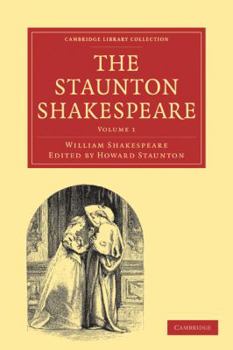The Staunton Shakespeare 3 Volume Paperback Set (Cambridge Library Collection - Literary  Studies) (Complete Works)