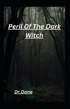 Paperback Peril Of The Dark Witch Book