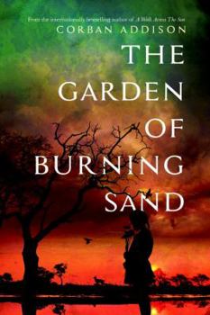Hardcover The Garden of Burning Sand Book