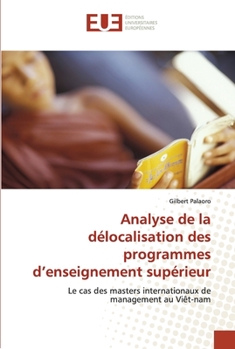 Paperback Analyse de la délocalisation des programmes d'enseignement supérieur [French] Book
