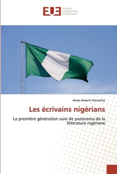 Paperback Les écrivains nigérians [French] Book