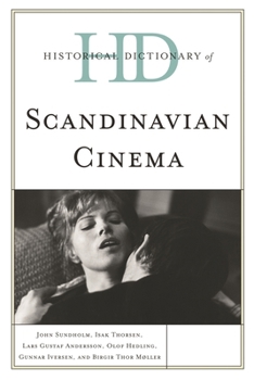 Hardcover Historical Dictionary of Scandinavian Cinema Book